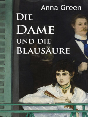 cover image of Die Dame und die Blausäure